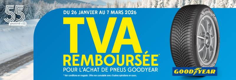 TVA remboursée pour l'achat de pneus GOODYEAR jusqu'au 7 mars 2026